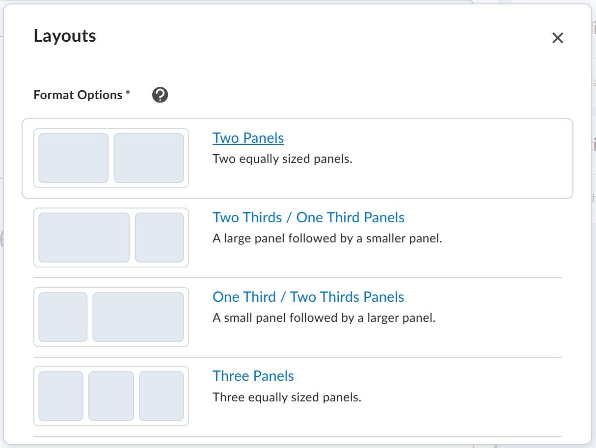The Creator+ Layouts menu lists the available layouts for content in a HTML page. The vertical list offers options for two panels in varying widths or three panels. 
