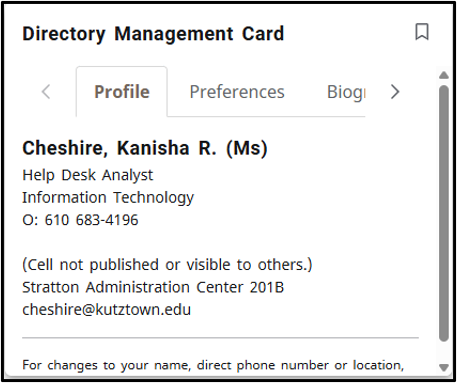 A screenshot of the Directory Management Card, showing the Profile tab. Basic biographical information is displayed including name, title, department, and office phone number. 