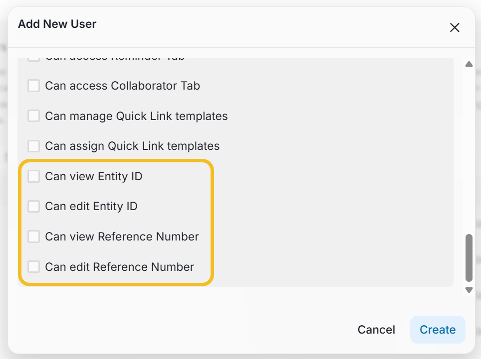 Access to Entity IDs and Reference Numbers can now be controlled through permissions configured at the individual user level.