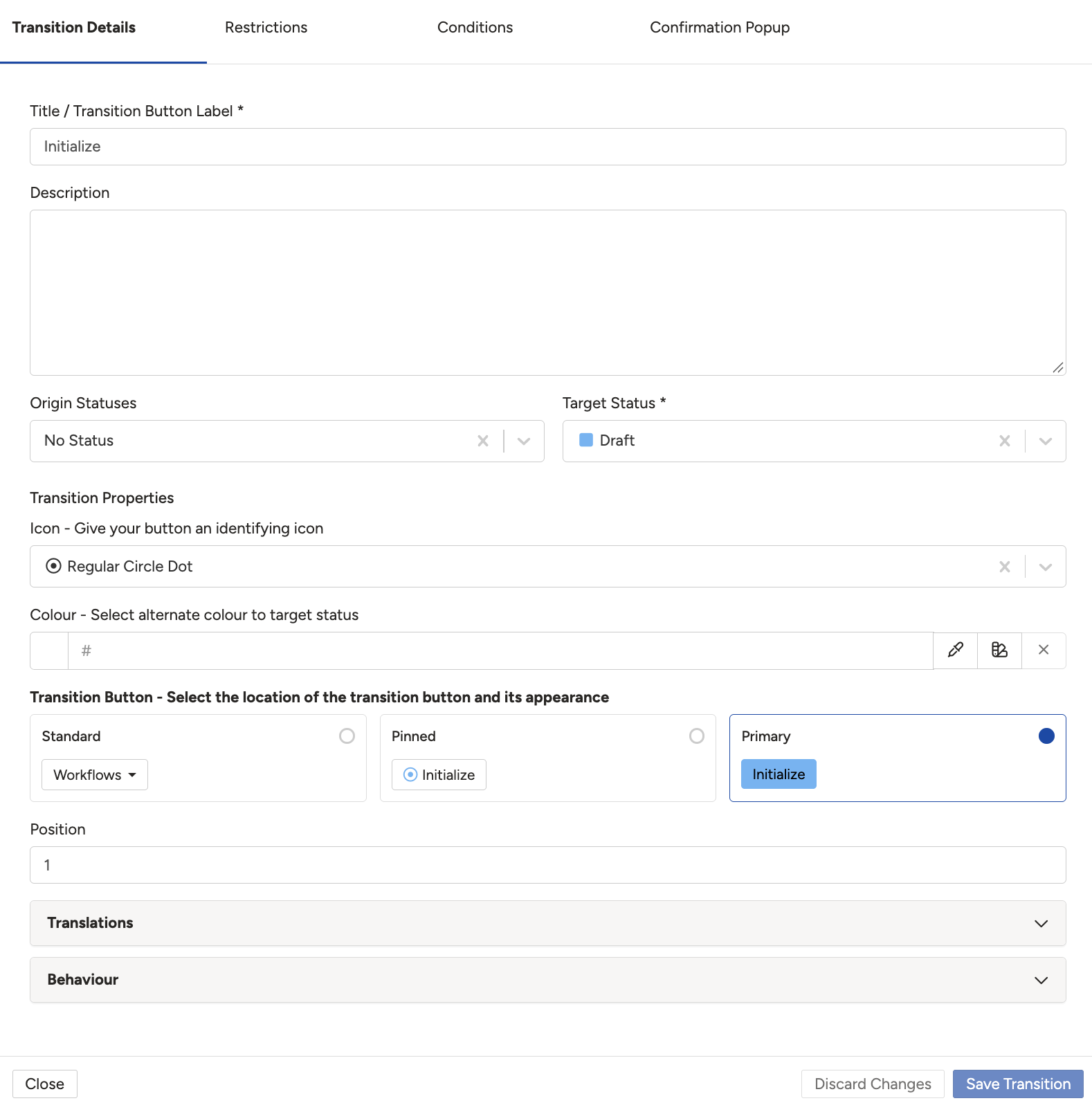 The Transition Details tab of the transition form, showing the four tabs and the main fields.