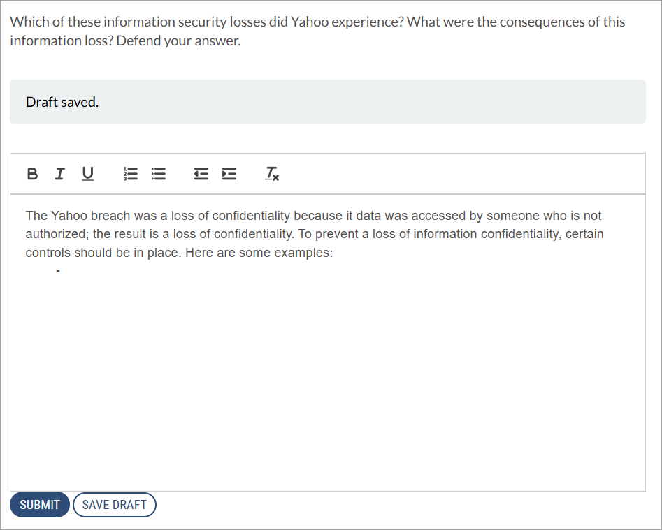 screenshot of system alert that notifies learners that their draft has been saved.