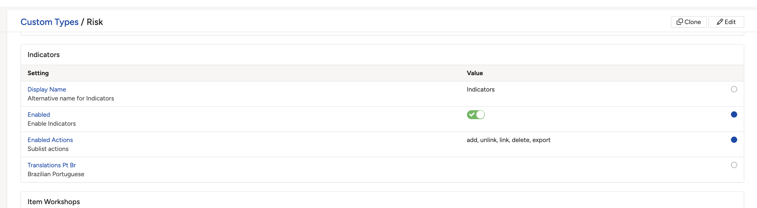 The Indicators sub-panel on the Risk custom type, with Enabled Actions showing add, unlink, link, delete and export