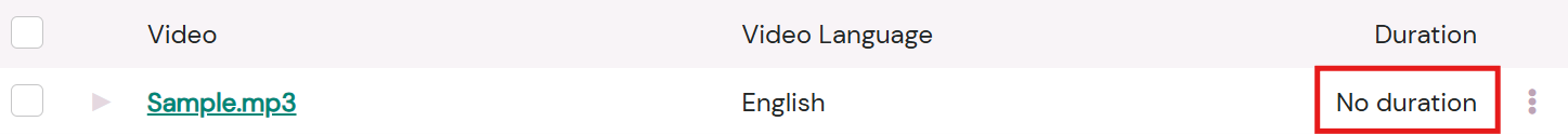 MP3 video added from Google Drive with the words "No duration" highlighted with a red box.