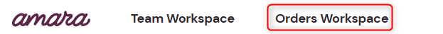 Orders Workspace on the menu bar highlighted with a red box.