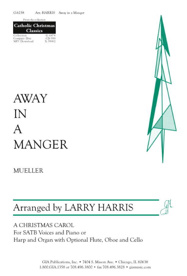Gia Publications Away In A Manger Full Score