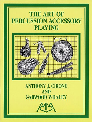 The Art of Percussion Accessory Playing