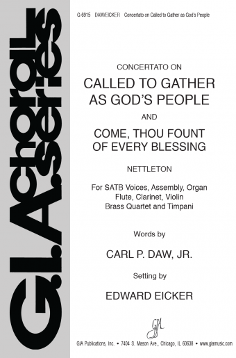 Called to Gather as God's People / Come, Thou Fount of Every Blessing