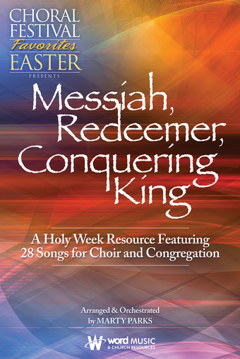 Messiah, Redeemer, Conquering King - Orchestration