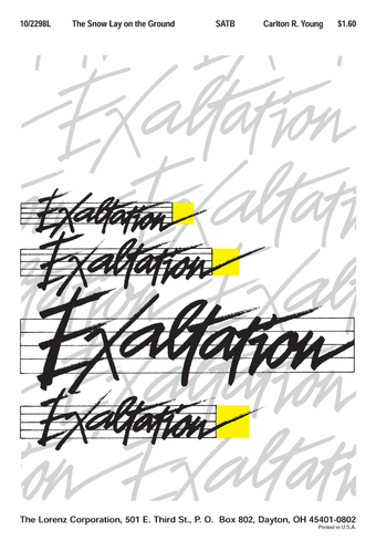 The Snow Lay on the Ground