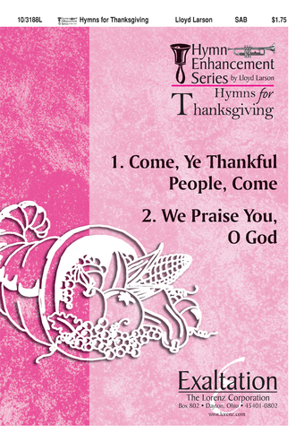 Hymns for Thanksgiving - SAB Anthem