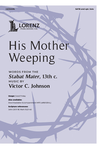 His Mother Weeping