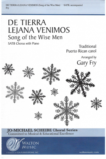 De Tierra Lejana Venimos (Song of the Wise Men)