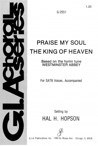 Praise, My Soul, the King of Heaven