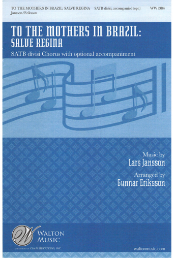 To the Mothers in Brazil: Salve Regina