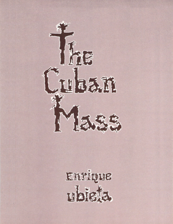 The Cuban Mass (Vocal Score)