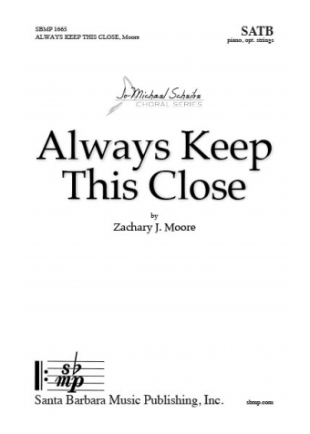 Always Keep This Close