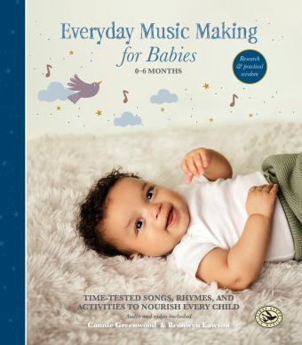 Everyday Music Making for Babies (0–6 months)