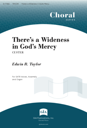 There's a Wideness in God's Mercy