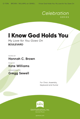 I Know God Holds You