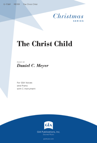 The Christ Child - SSA edition
