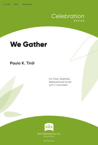 We Gather