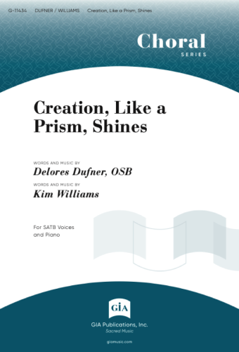 Creation, Like a Prism, Shines