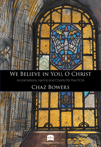 We Believe in You, O Christ