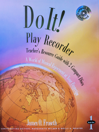 Do It! Play Recorder - Teacher’s Resource Guide