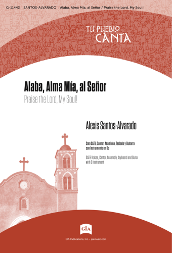 Alaba, Alma Mía al Señor / Praise the Lord, My Soul! - Guitar edition