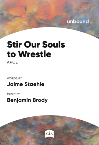 Stir Our Souls to Wrestle