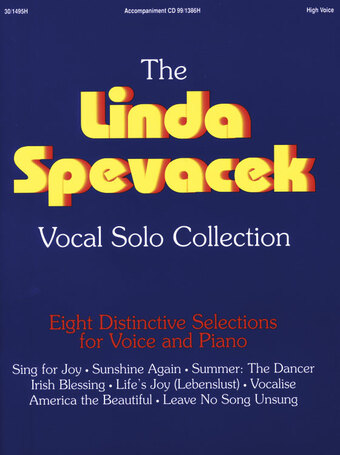 Linda Spevacek Vocal Solo Collection - Solos for High Voice