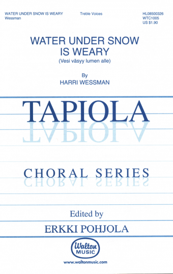 Water Under Snow Is Weary (Vocal Score)