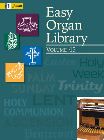 Easy Organ Library, Vol. 45 - Organ Collection (2-staff)