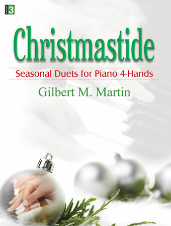 Christmastide - Piano 4-hand Collection