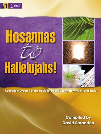 Hosannas to Hallelujahs! - Organ & Piano Duet Collection