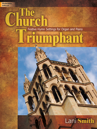 The Church Triumphant - Organ & Piano Duet Collection