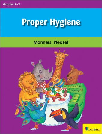 Proper Hygiene