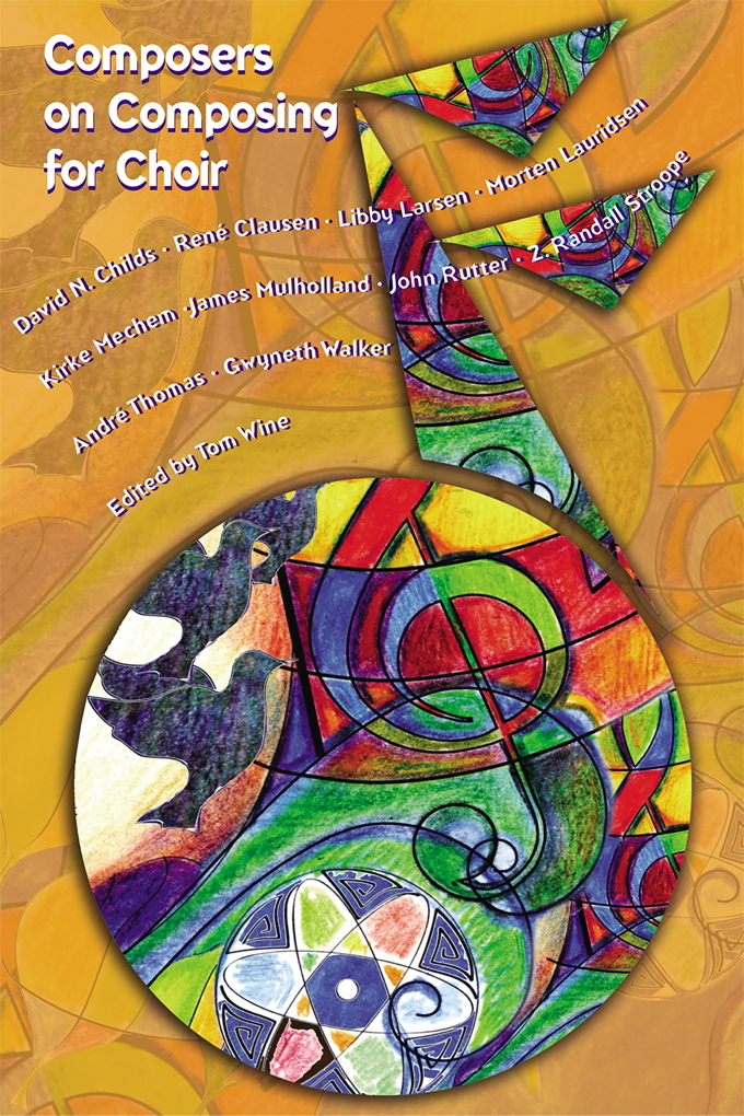 GIA Publications Composers on Composing for Choir
