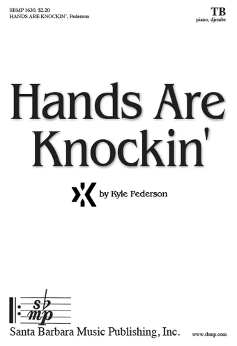 Hands Are Knockin' - TB Octavo