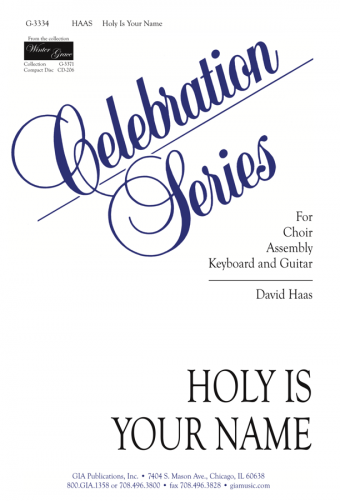GIA Publications - Holy Is Your Name