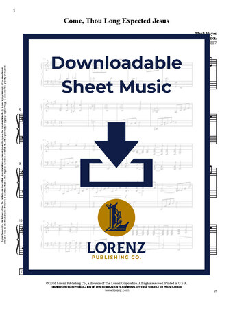 Come, Thou Long Expected Jesus - Piano Sheet Music (Digital download)