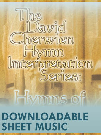 The David Cherwien Hymn Interpretation Series: Hymns of Glory - Organ Collection (3-staff) - Digital Download