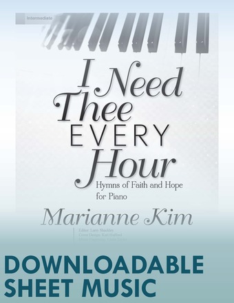 I Need Thee Every Hour (Digital Delivery)