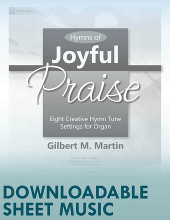 Hymns of Joyful Praise - Organ Collection (3-staff) - Digital Download