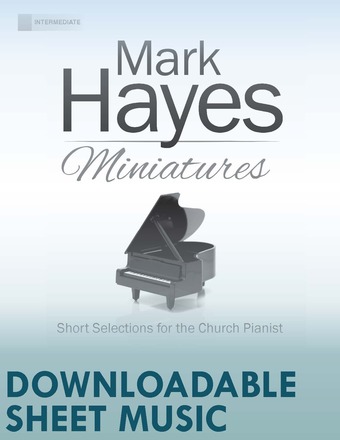 Mark Hayes Miniatures - Piano collection (Digital download)