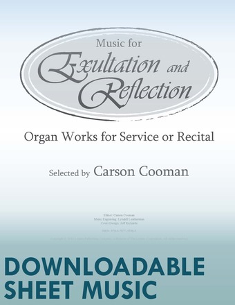 Music for Exultation and Reflection - Organ Collection (3-staff) - Digital Download