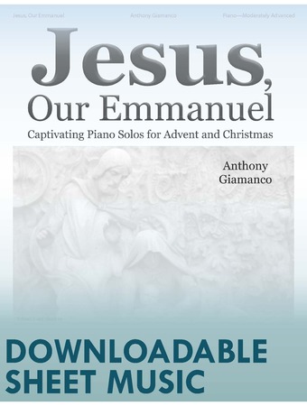 Jesus, Our Emmanuel - Piano collection (Digital download)
