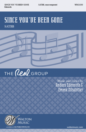 Since You've Been Gone