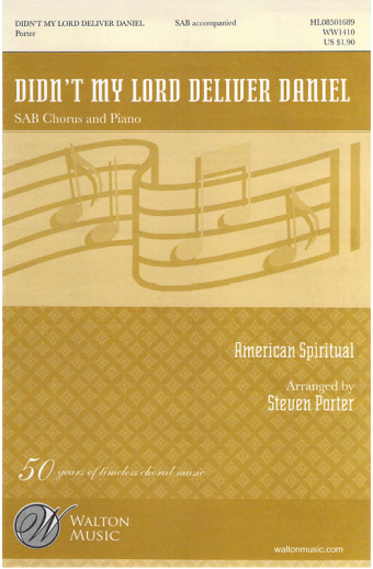 Didn't My Lord Deliver Daniel - SAB