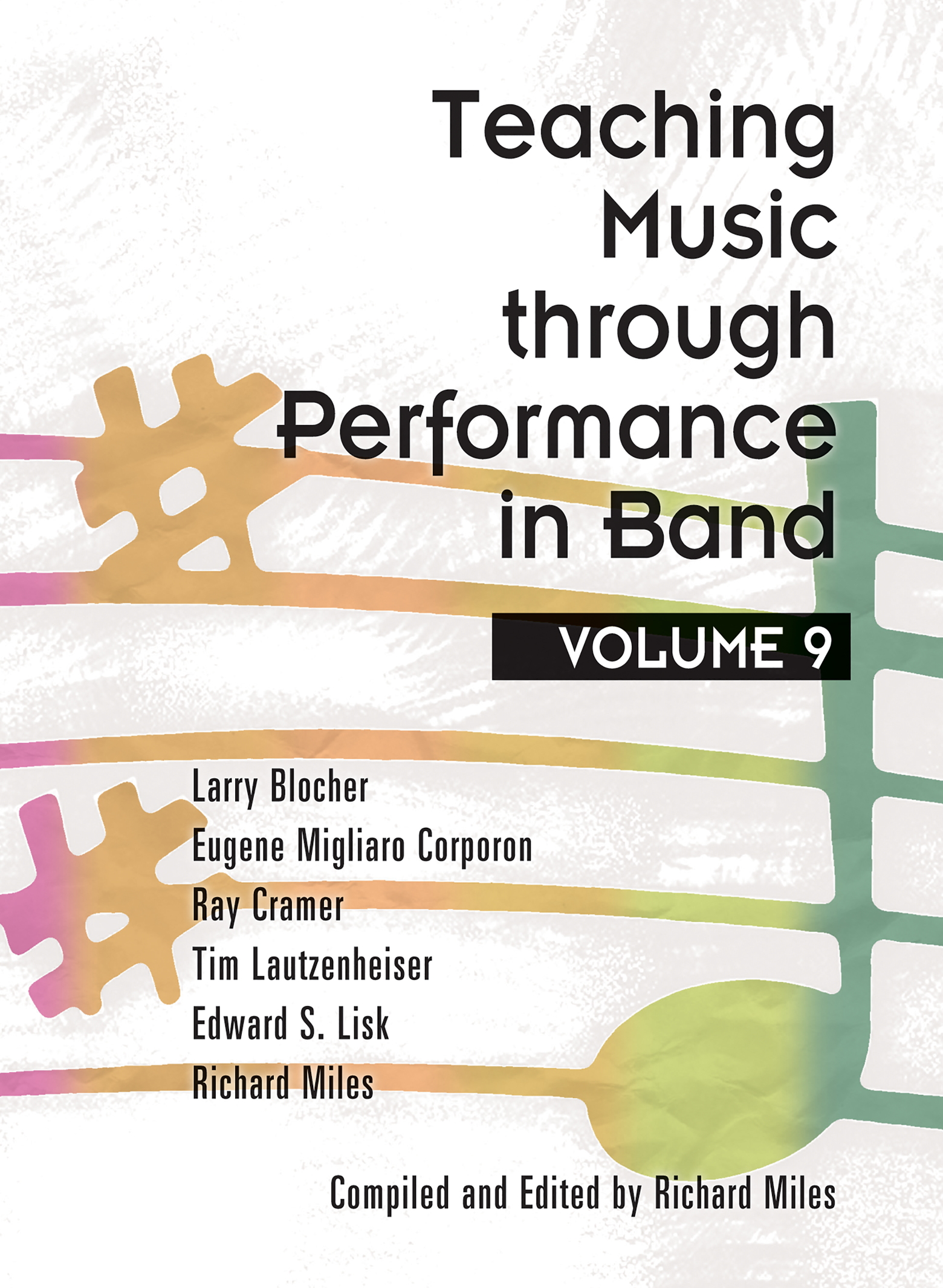 GIA Publications - Teaching Music through Performance in Band